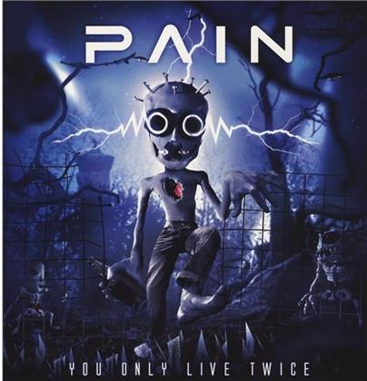 Pain - You Only Live Twice (LP)