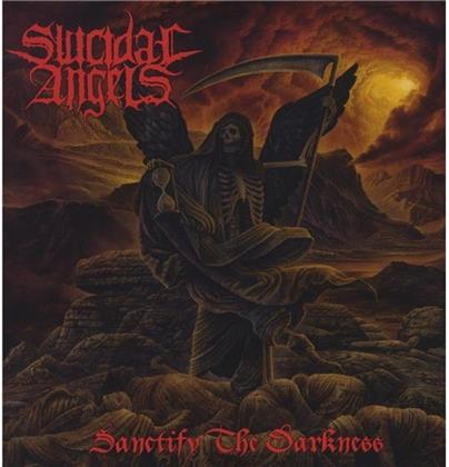 Suicidal Angels - Sanctify The Darkness (LP)