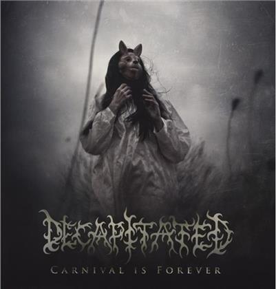 Decapitated - Carnival Is Forever (LP)
