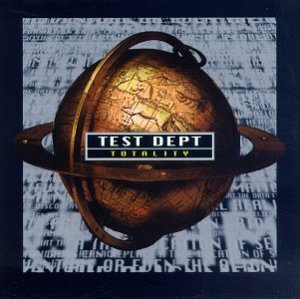 Test Department - Totality