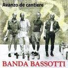 Banda Bassotti - Avanzo De Cantiere (LP)