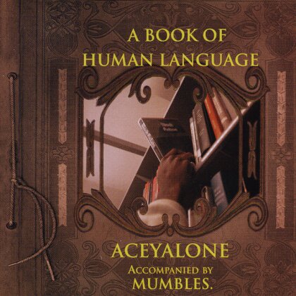 Aceyalone - Book Of Human Language (2 LPs)