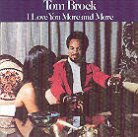 Tom Brock - I Love You More & More (LP)