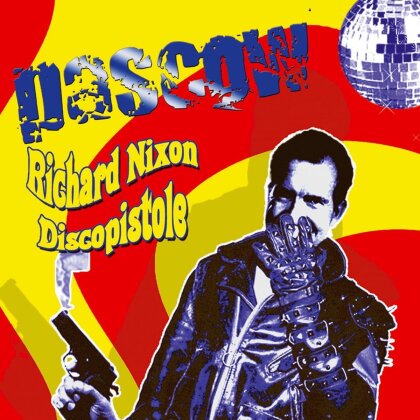 Pascow - Richard Nixon Discopistole (LP)