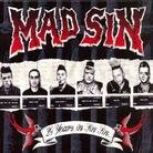 Mad Sin - 20 Years In Sin Sin (Limited Edition, 2 LPs)