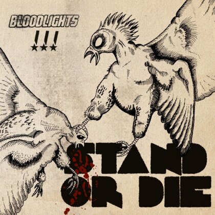 Bloodlights - Stand Or Die (LP)