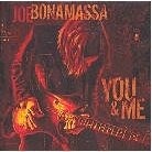 Joe Bonamassa - You And Me (Limited Edition, LP)