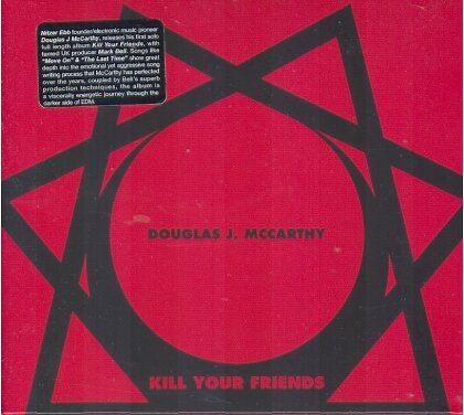 Douglas J McCarthy - Kill Your Friends (2 LPs + CD)