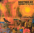 Brother Ali - Shadows On The Sun (2013 Reissue, 2 LPs)