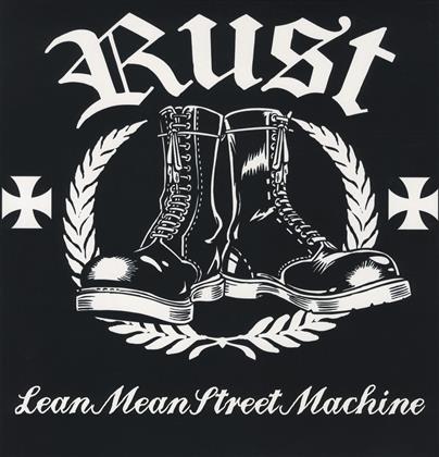 Rust - Lean Mean Street Machine (LP)