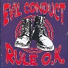 Evil Conduct - Rule O.K. (LP)
