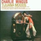 Charles Mingus - Tijuana Moods (LP)
