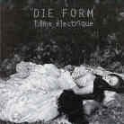 Die Form - L'ame Electrique
