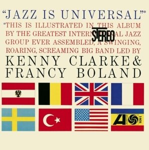 Kenny Clarke & Francy Boland - Jazz Is Universal (2 LPs)
