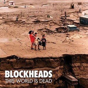 The Blockheads - This World Is Dead (Limited Edition, LP)