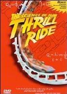 The science of fun - Thrill ride