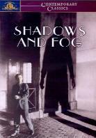 Shadows and fog (1992)