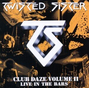 Twisted Sister - Club Daze Vol. II (2 LPs)
