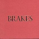 Brakes - Give Blood (LP)