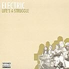 Electric - Life's A Struggle (LP)