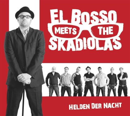 El Bosso Meets The Skadio - Helden Der Nacht (LP)