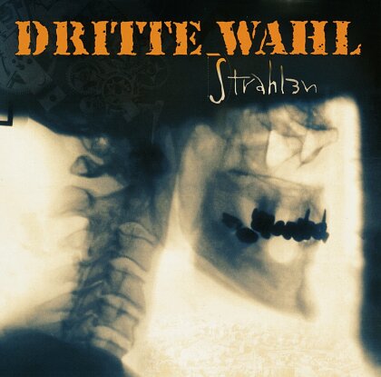 Dritte Wahl - Strahlen (LP)