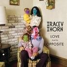 Tracey Thorn (Everything But The Girl) - Love And Its Opposite (LP)