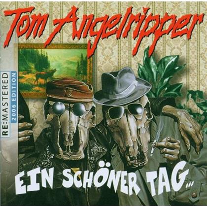 Tom Angelripper (Onkel Tom) - Ein Schöner Tag (Remastered)