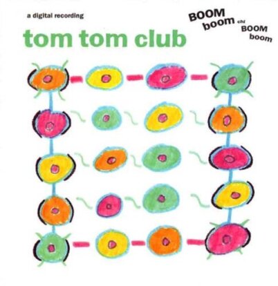 Tom Tom Club - Boom Boom Chi Boom Boom (LP)