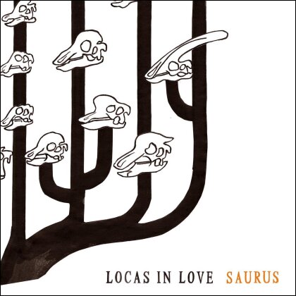 Locas In Love - Saurus (LP)