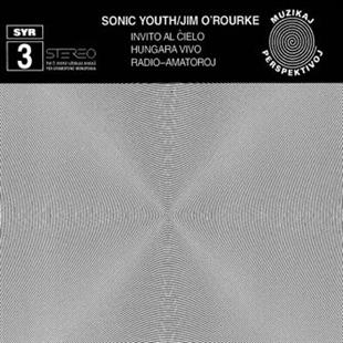 Sonic Youth & Jim O'Rourke - Invito Al Cielo (12" Maxi)