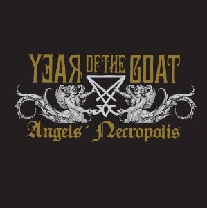 Year Of The Goat - Angel's Necropolis (LP)