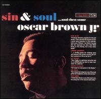 Oscar Jr. Brown - Sin & Soul (LP)