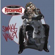 Psychopunch - Smakk Valley (LP)