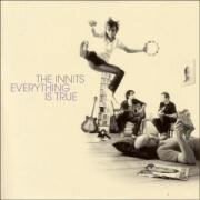 The Innits - Everything Is True (LP)