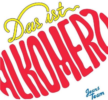 Jeans Team - Das Ist Alkomerz (LP + CD)