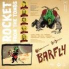Rocket From The Tombs - Barfly (LP)