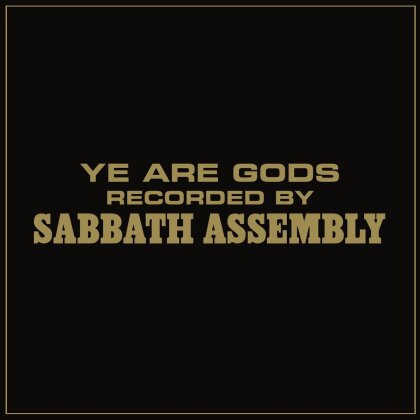 Sabbath Assembly - Ye Are Gods (LP)