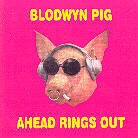 Blodwyn Pig - Ahead Rings Out (LP)