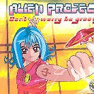 Alien Project - Don't Worry Be Groovy (LP)
