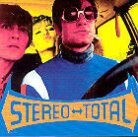 Stereo Total - Oh Ah Oh