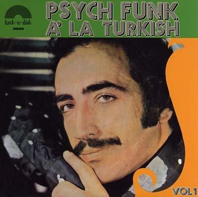 Psych-funk à la Turkish - Vol. 1 (LP)
