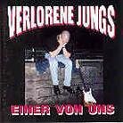Verlorene Jungs - Einer Von Uns - Picture Disc (LP)