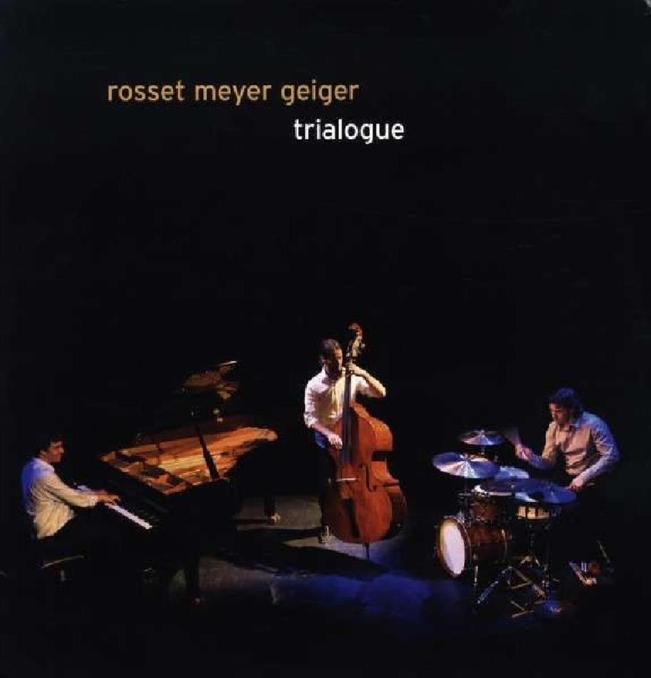 Rosset/Meyer/Geiger - Trialogue (2 LPs + Digital Copy)