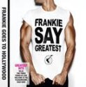 Frankie Goes To Hollywood - Frankie Say Greatest (2 LPs)
