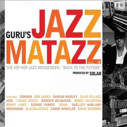 Jazzmatazz (Guru From Gang Starr) - Jazzmatazz 4 (LP)