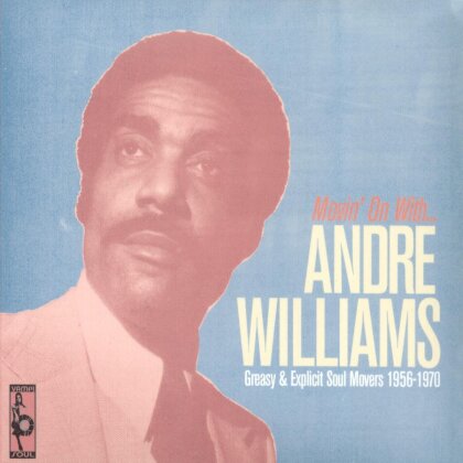 Andre Williams - Movin' On With (2 LPs)