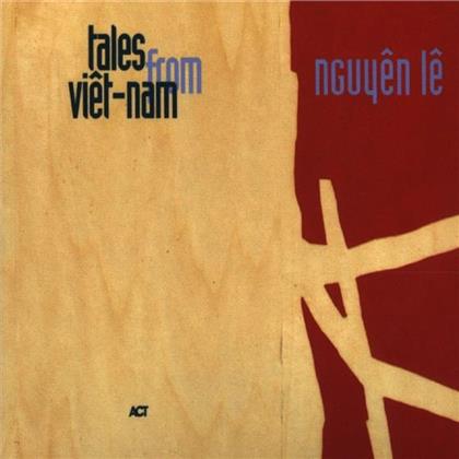 Le Nguyen - Tales From Vietnam