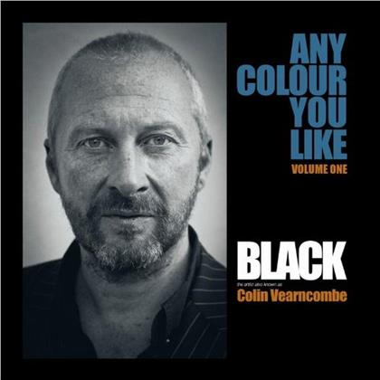 Black - Any Colour You Like Vol.1 (LP)
