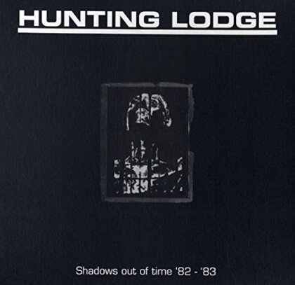 Hunting Lodge - Shadows Out Of Time 82-83 (4 LPs)